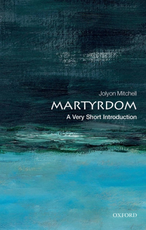 Book Martyrdom: A Very Short Introduction (Very Short Introductions) free