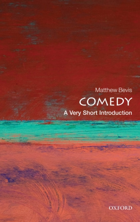 Book Comedy: A Very Short Introduction (Very Short Introductions) free
