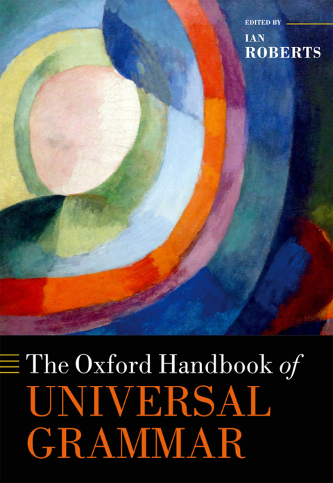 Book The Oxford Handbook of Universal Grammar (Oxford Handbooks) free