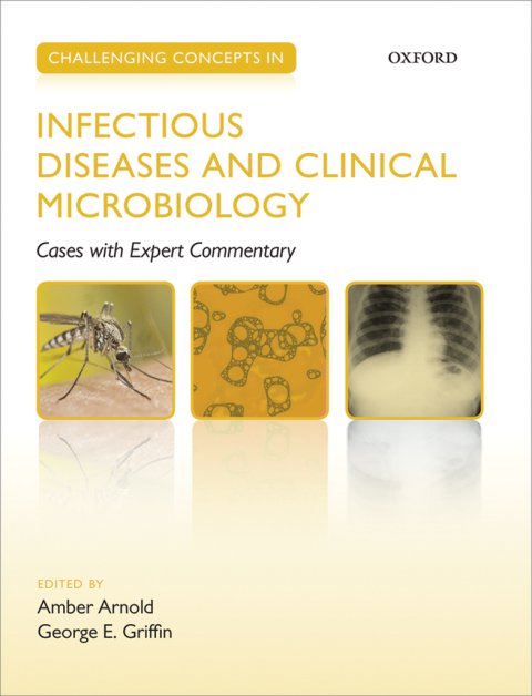 Book Challenging Concepts in Infectious Diseases and Clinical Microbiology: Cases with Expert Commentary free