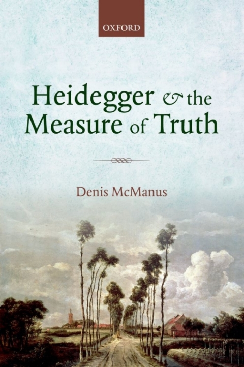 Book Heidegger and the Measure of Truth free