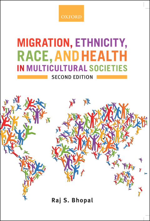 Book Migration, Ethnicity, Race, and Health in Multicultural Societies free