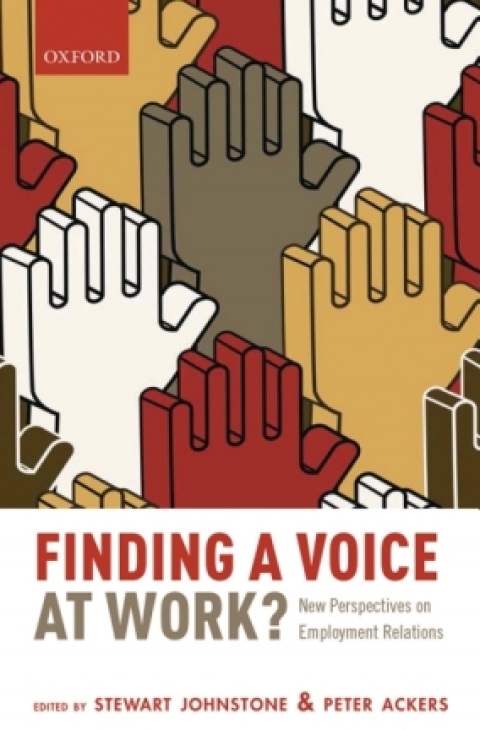 Book Finding a Voice at Work?: New Perspectives on Employment Relations free