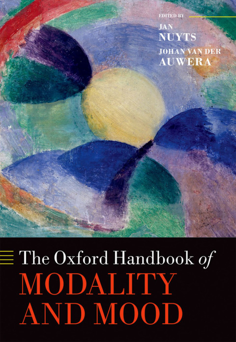 Book The Oxford Handbook of Modality and Mood (Oxford Handbooks) free