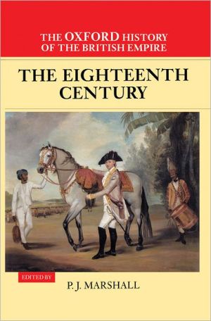 Book The Oxford History of the British Empire: Volume II: The Eighteenth Century free