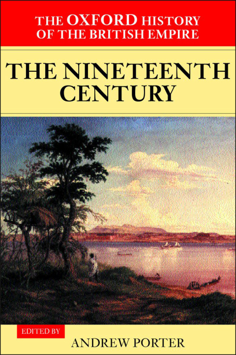 Book The Oxford History of the British Empire: Volume III: The Nineteenth Century free