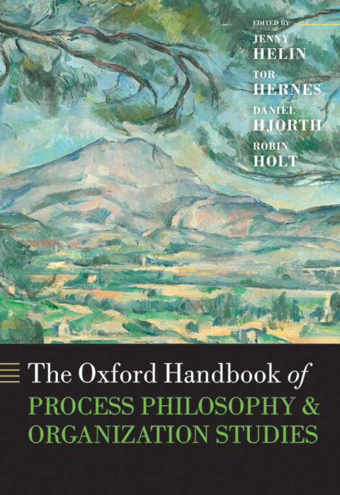 Book The Oxford Handbook of Process Philosophy and Organization Studies free