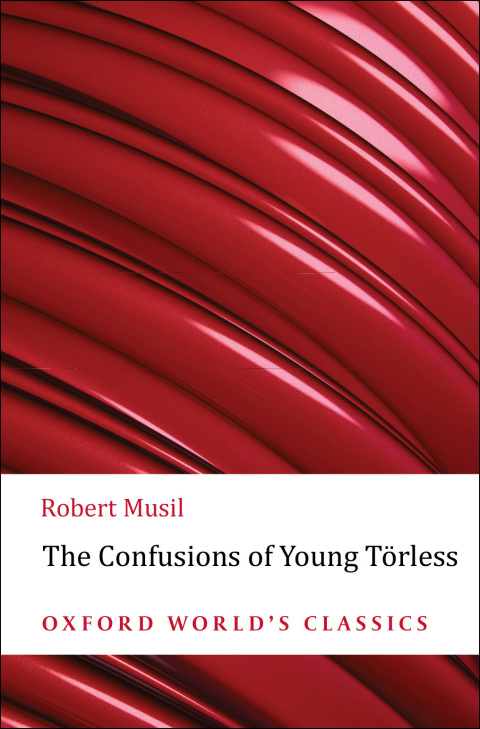 Book The Confusions of Young Törless (Oxford World's Classics) free