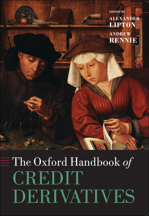 Book The Oxford Handbook of Credit Derivatives free