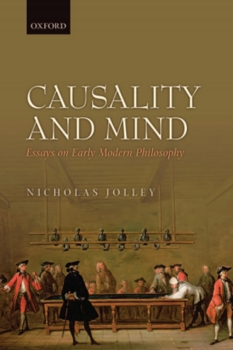 Book Causality and Mind: Essays on Early Modern Philosophy free