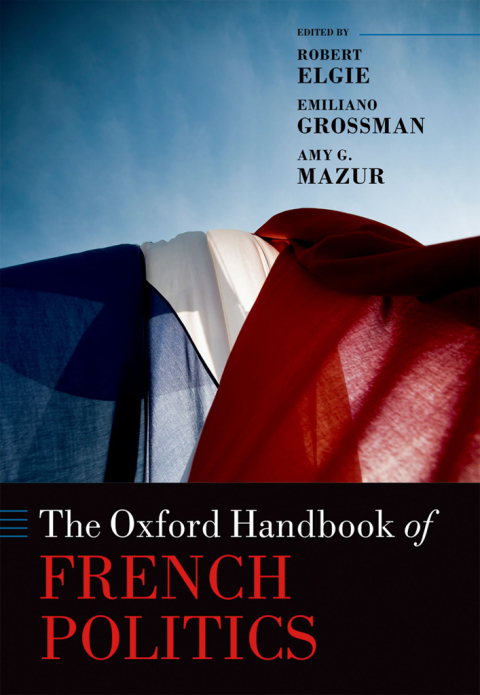 Book The Oxford Handbook of French Politics free