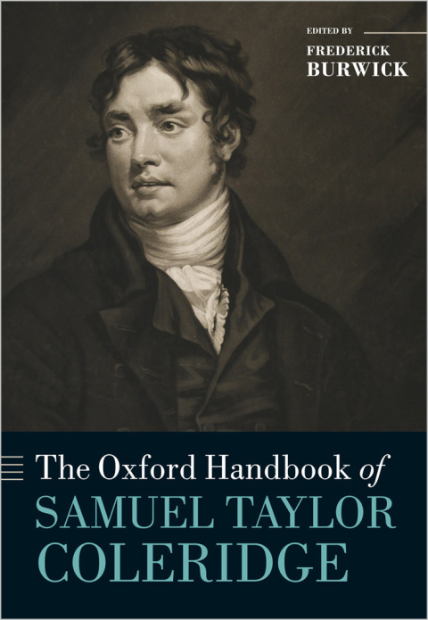 Book The Oxford Handbook of Samuel Taylor Coleridge (Oxford Handbooks) free