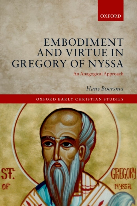 Book Embodiment and Virtue in Gregory of Nyssa free