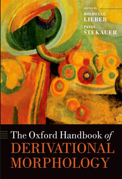 Book The Oxford Handbook of Derivational Morphology free