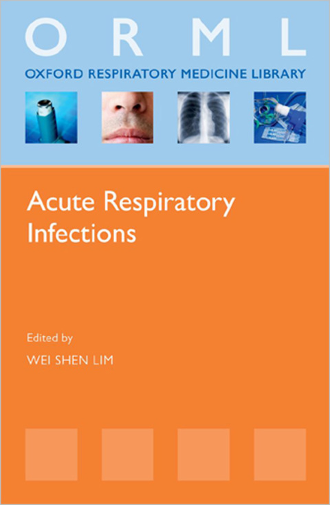 Book Acute Respiratory Infections (Oxford Respiratory Medicine Library) free