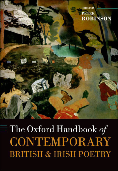 Book The Oxford Handbook of Contemporary British and Irish Poetry (Oxford Handbooks) free