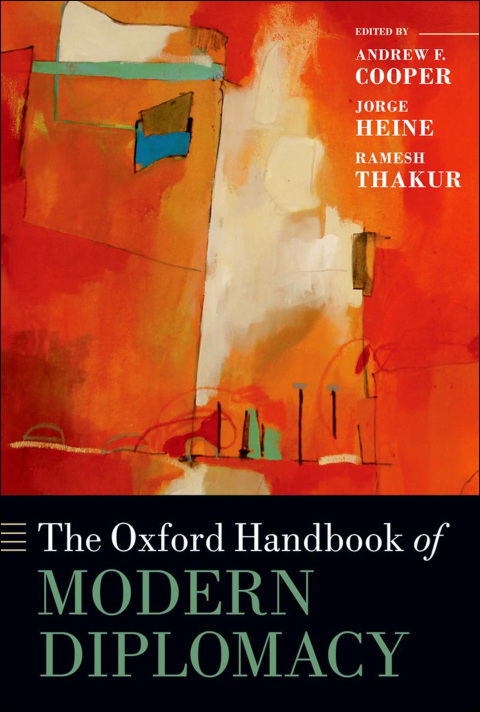 Book The Oxford Handbook of Modern Diplomacy (Oxford Handbooks) free