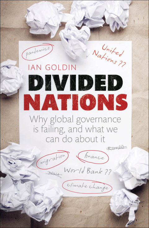 Book Divided Nations: Why global governance is failing, and what we can do about it free