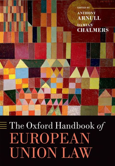 Book The Oxford Handbook of European Union Law (Oxford Handbooks) free
