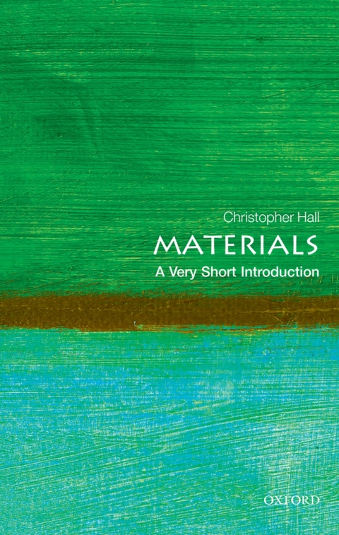 Book Materials: A Very Short Introduction (Very Short Introductions) free