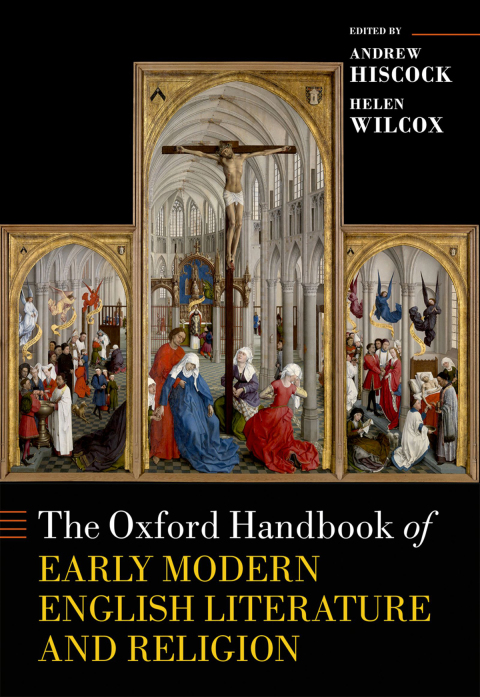 Book The Oxford Handbook of Early Modern English Literature and Religion (Oxford Handbooks) free