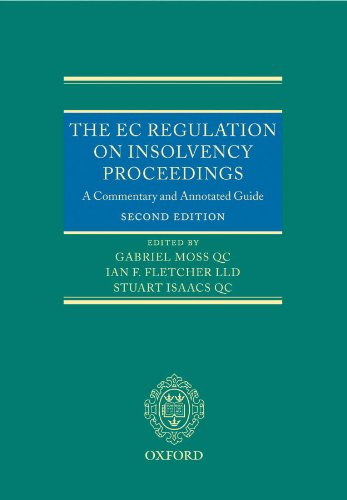 Book The EC Regulation on Insolvency Proceedings: A Commentary and Annotated Guide free