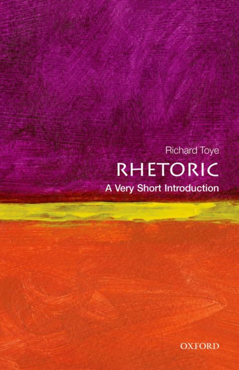 Book Rhetoric: A Very Short Introduction (Very Short Introductions) free