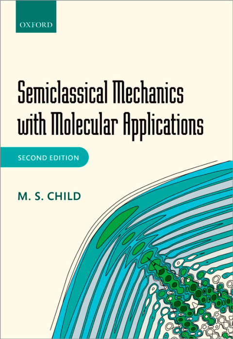 Book Semiclassical Mechanics with Molecular Applications free