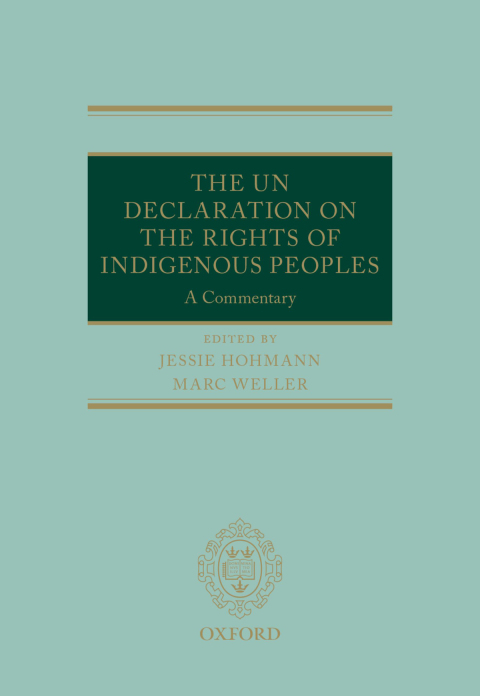 Book The UN Declaration on the Rights of Indigenous Peoples: A Commentary (Oxford Commentaries on International Law) free