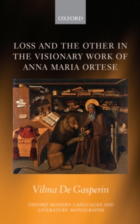 Book Loss and the Other in  the Visionary Work of Anna Maria Ortese free