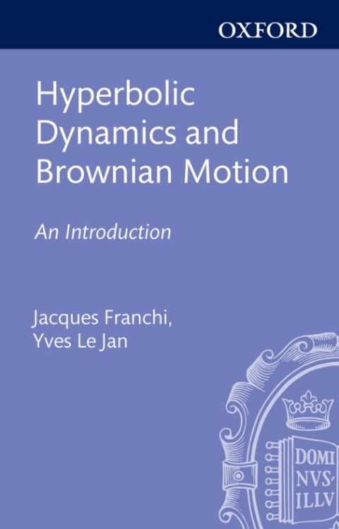 Book Hyperbolic Dynamics and Brownian Motion free