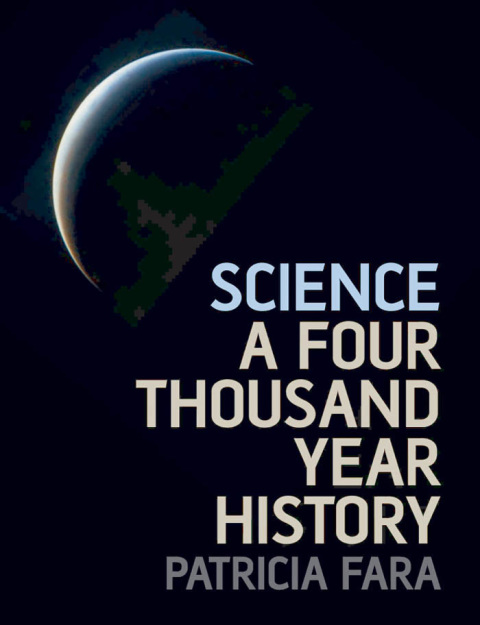 Book Science: A Four Thousand Year History free