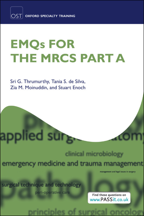 Book EMQs for the MRCS Part A (Oxford Specialty Training: Revision Texts) free