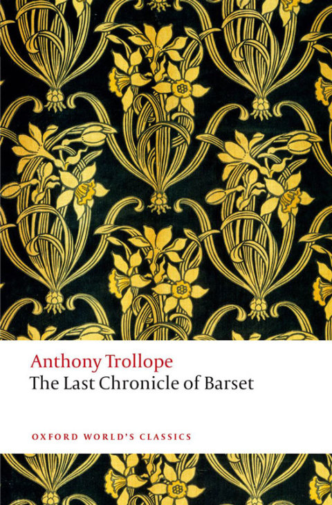 Book The Last Chronicle of Barset: The Chronicles of Barsetshire (Oxford World's Classics) free