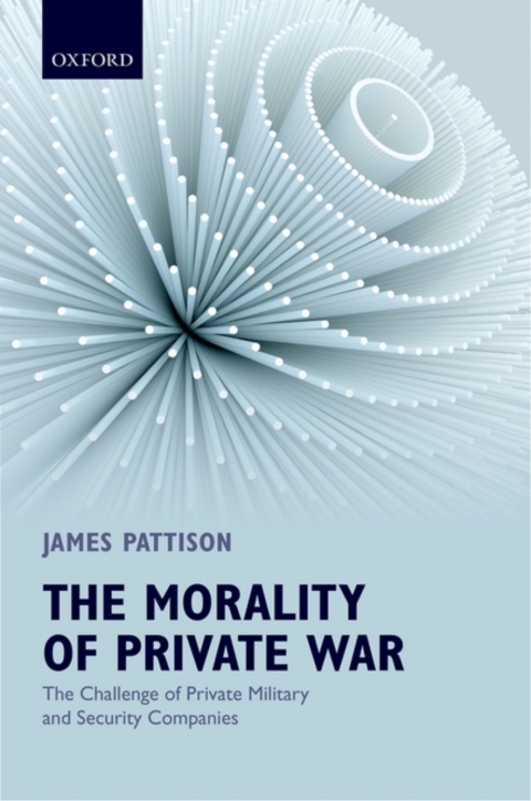 Book The Morality of Private War free Book The Morality of Private War free