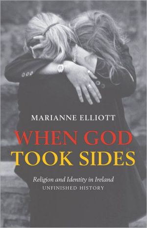Book When God Took Sides: Religion and Identity in Ireland - Unfinished History free