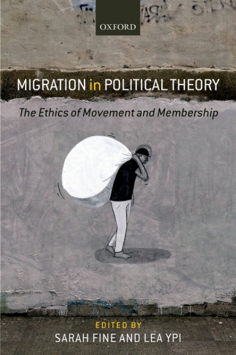 Book Migration in Political Theory: The Ethics of Movement and Membership free