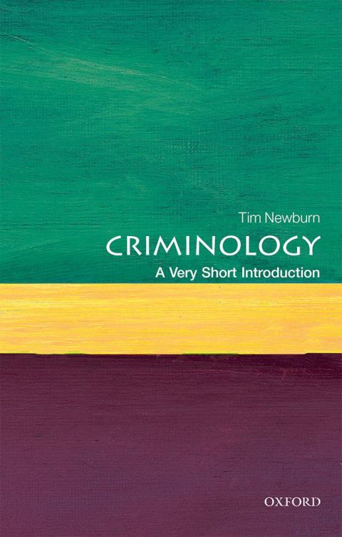 Book Criminology: A Very Short Introduction (Very Short Introductions) free
