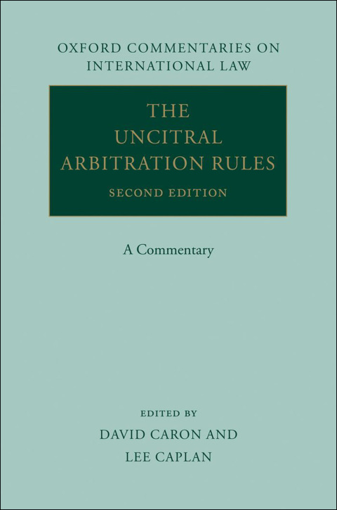 Book The UNCITRAL Arbitration Rules: A Commentary (Oxford Commentaries on International Law) free