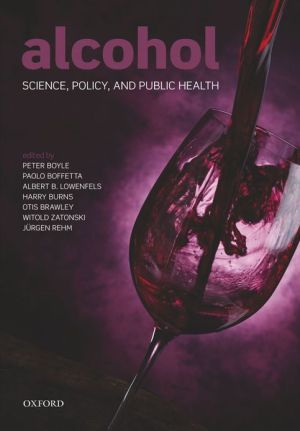 Book Alcohol: Science, Policy and Public Health free