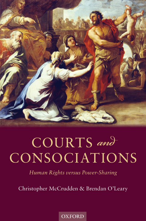 Book Courts and Consociations: Human Rights versus Power-Sharing free