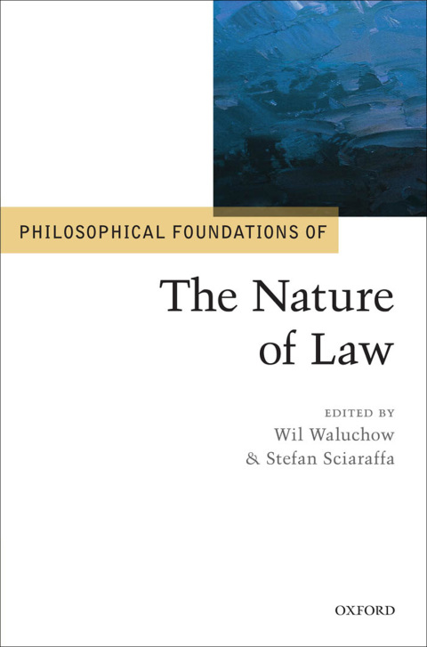 Book Philosophical Foundations of the Nature of Law (Philosophical Foundations of Law) free