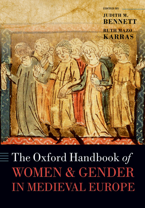 Book The Oxford Handbook of Women and Gender in Medieval Europe (Oxford Handbooks) free