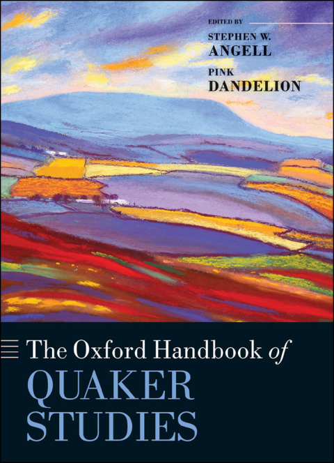 Book The Oxford Handbook of Quaker Studies free