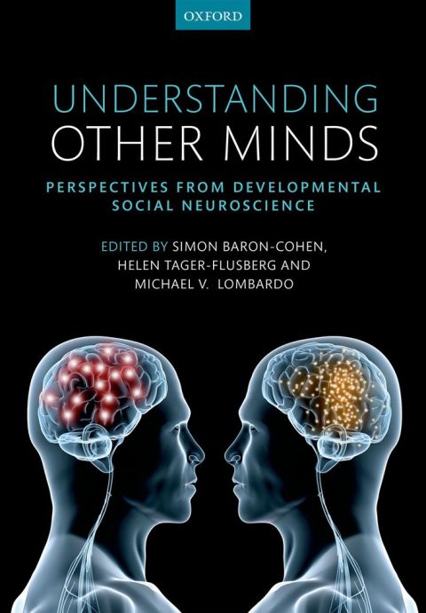 Book Understanding Other Minds: Perspectives from developmental social neuroscience free
