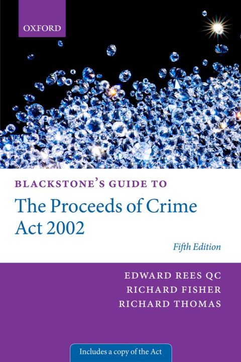 Book Blackstone's Guide to the Proceeds of Crime Act 2002 (Blackstone's Guides) free