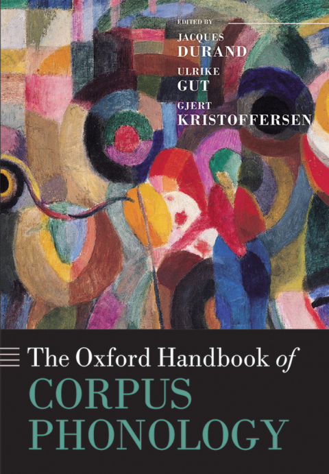 Book The Oxford Handbook of Corpus Phonology (Oxford Handbooks) free