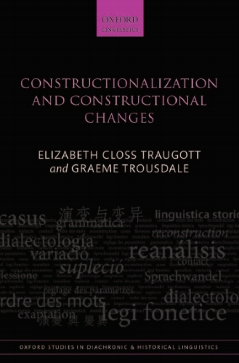 Book Constructionalization and Constructional Changes (Oxford Studies in Diachronic and Historical Linguistics Book 6) free