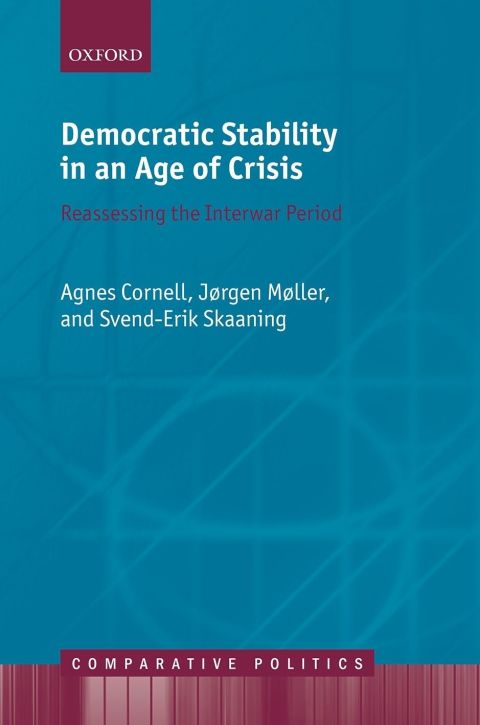 Book Democratic Stability in an Age of Crisis: Reassessing the Interwar period (Comparative Politics) free