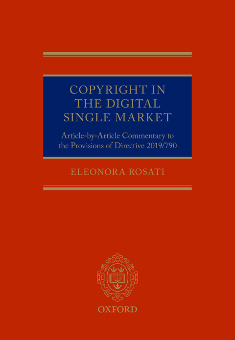 Book Copyright in the Digital Single Market: Article-by-Article Commentary to the Provisions of Directive 2019/790 free